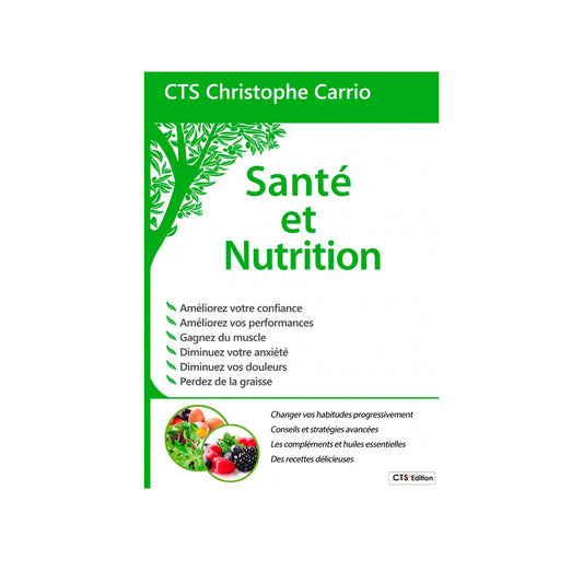 Livre Santé et Nutrition - Christophe CARRIO